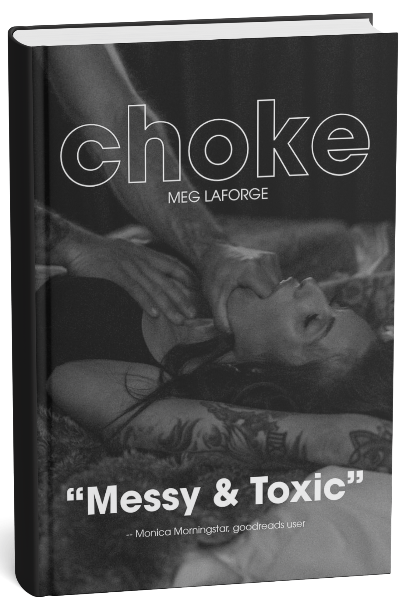 Choke by Meg LaForge photographic cover